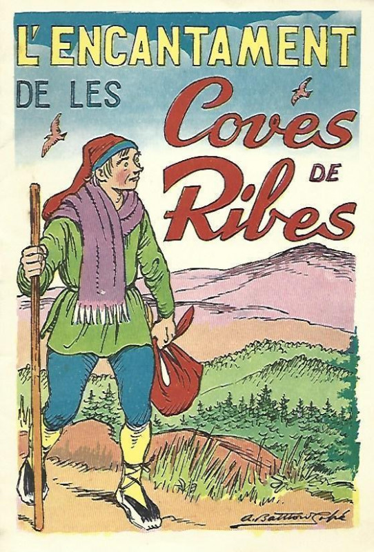 L'ORELLA DEL GEGANT / VIDA I FI DEL POLLET PIUPÍ / L'ENCANTAMENT DE LES COVES DE RIBES