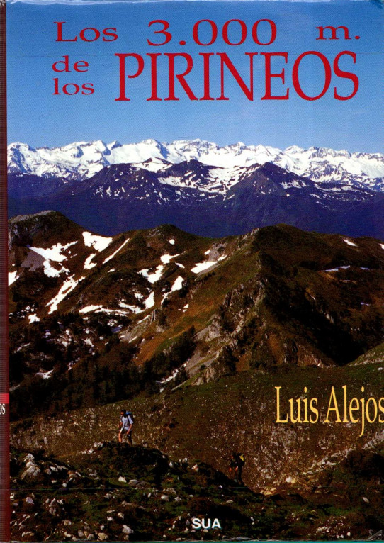 LOS 3000 M. DE LOS PIRINEOS