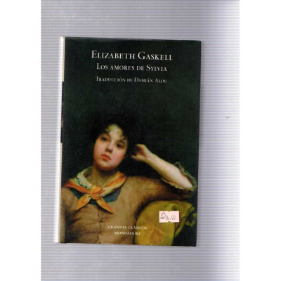 Los amores de Sylvia / Elizabeth Gaskell