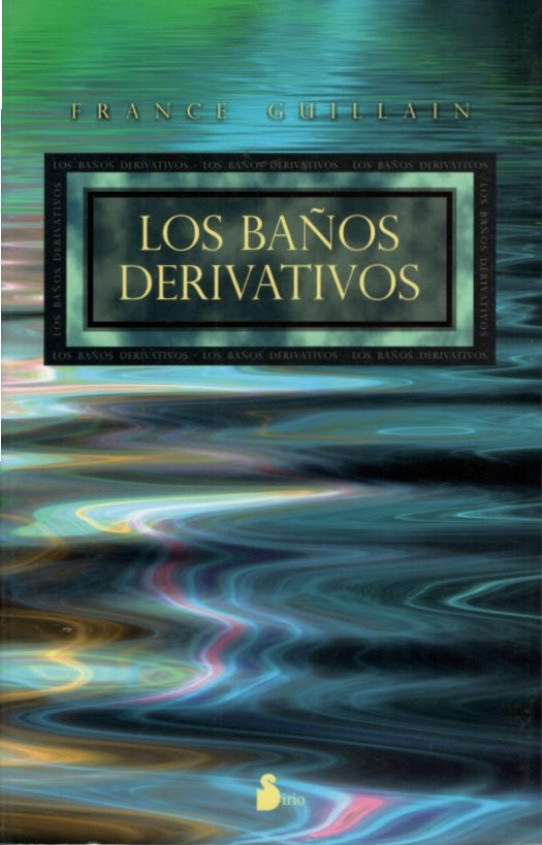 LOS BAÑOS DERIVATIVOS