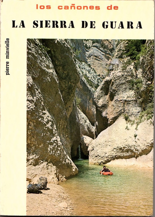LOS CAÑONES DE LA SIERRA DE GUARA