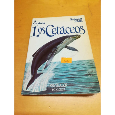 Los cetáceos. / A. Casinos y Salvador Filella.
