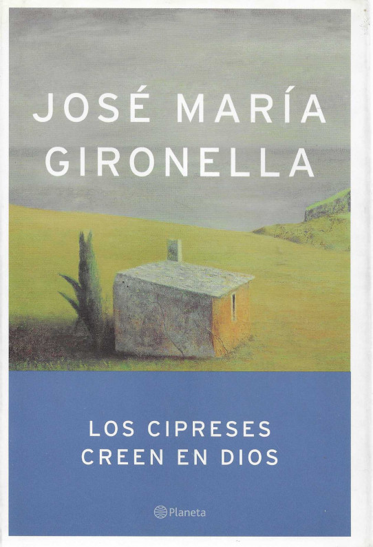 Los cipreses creen en Dios