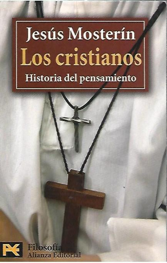 LOS CRISTIANOS. HISTORIA DEL PENSAMIENTO