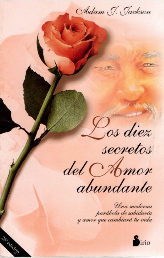 LOS DIEZ SECRETOS DEL AMOR ABUNDANTE