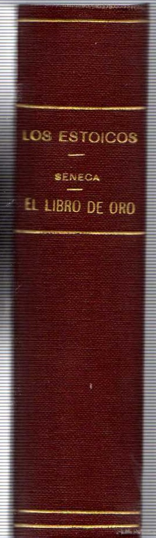 LOS ESTOICOS · EL LIBRO DE ORO