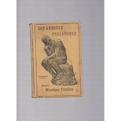 LOS GRANDES PENSADORES (volumen III) / Voltaire