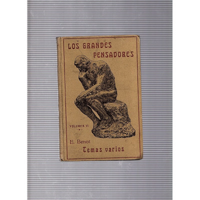 LOS GRANDES PENSADORES (volumen VI) / E. Benot