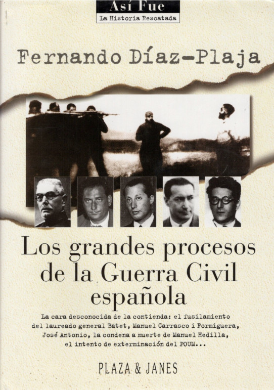 LOS GRANDES PROCESOS DE LA GUERRA CIVIL ESPAÑOLA
