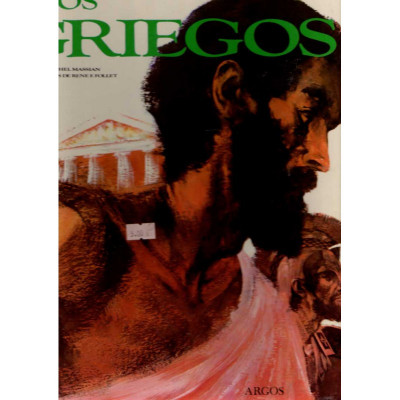 Los griegos / Michel Massian