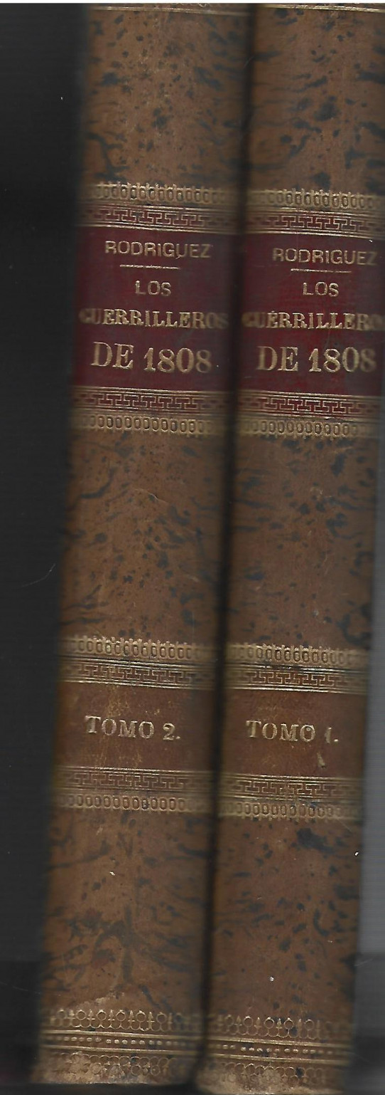 LOS GUERRILLEROS DE 1808. 2 Volumenes