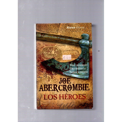 Los héroes / Joe Abercrombie