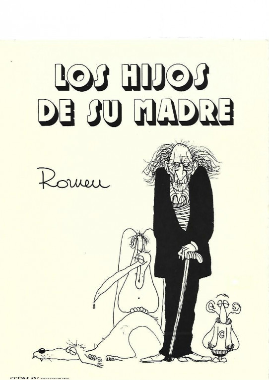 LOS HIJOS DE SU MADRE (Romeu)