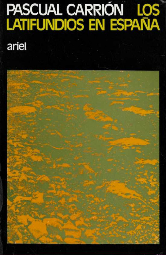 LOS LATIFUNDIOS EN ESPAÑA