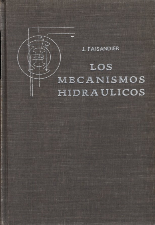 LOS MECANISMOS HIDRÁULICOS