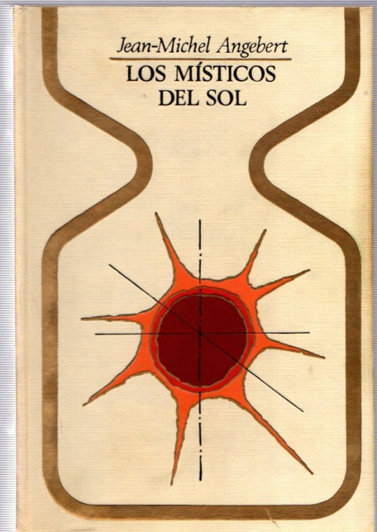 LOS MÍSTICOS DEL SOL