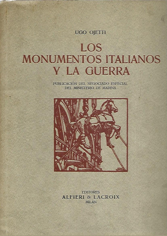LOS MONUMENTOS ITALIANOS Y LA GUERRA