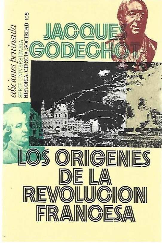 LOS ORIGENES DE LA REVOLUCION FRANCESA.  LA TOMA DE LA BASTILLA (14 de julio de 1789)