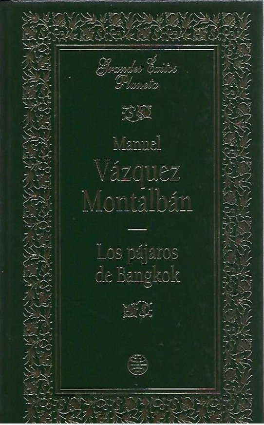 LOS PAJAROS DE BANGKOK