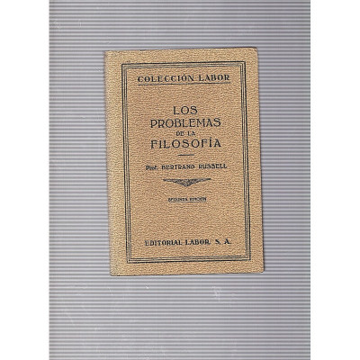 LOS PROBLEMAS DE LA FILOSOFIA / Bertrand Rusell