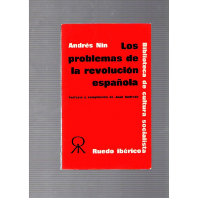 Los problemas de la revolución española / Andrés Nin