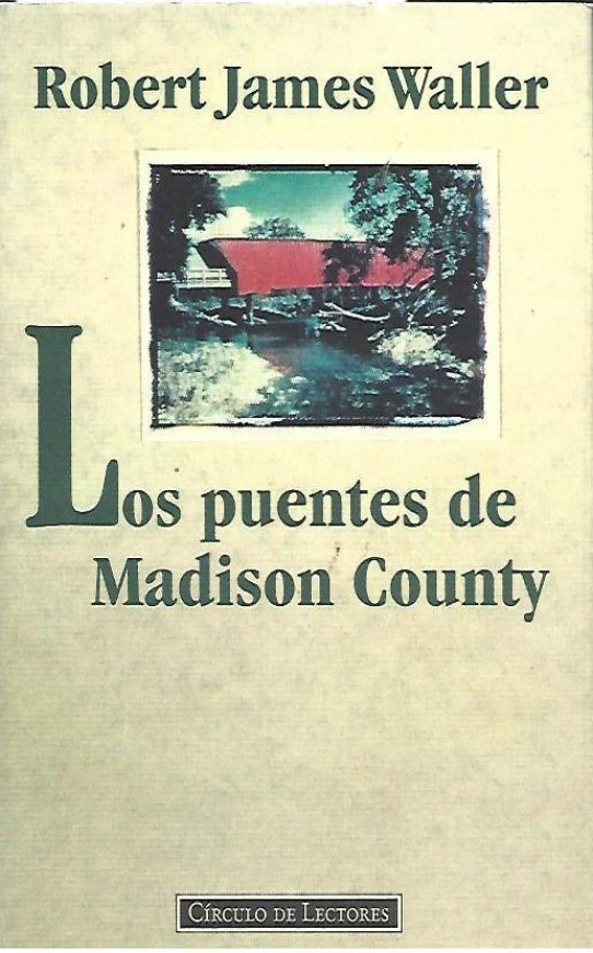 LOS PUENTES DE MADISON COUNTY