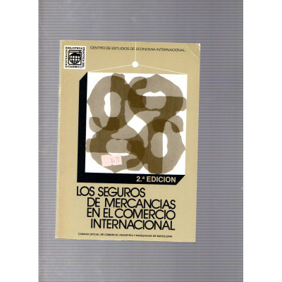 Los seguros de mercancias en el comercio internacional / Francisco Bonet Armengol