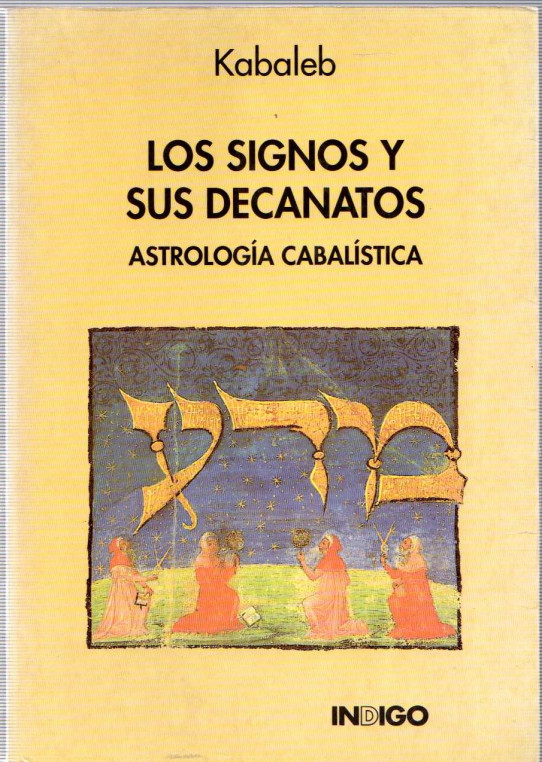 LOS SIGNOS Y SUS DECANATOS