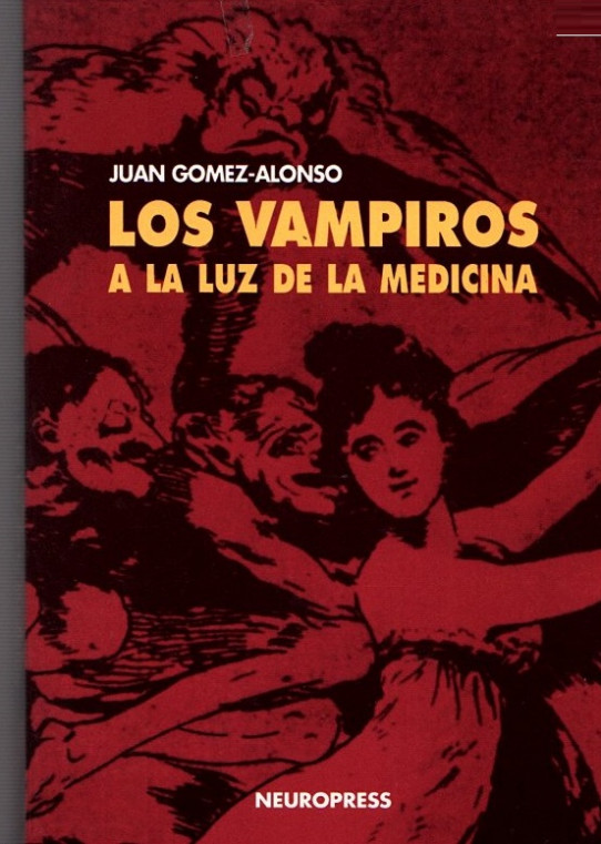 LOS VAMPIROS A LA LUZ DE LA MEDICINA