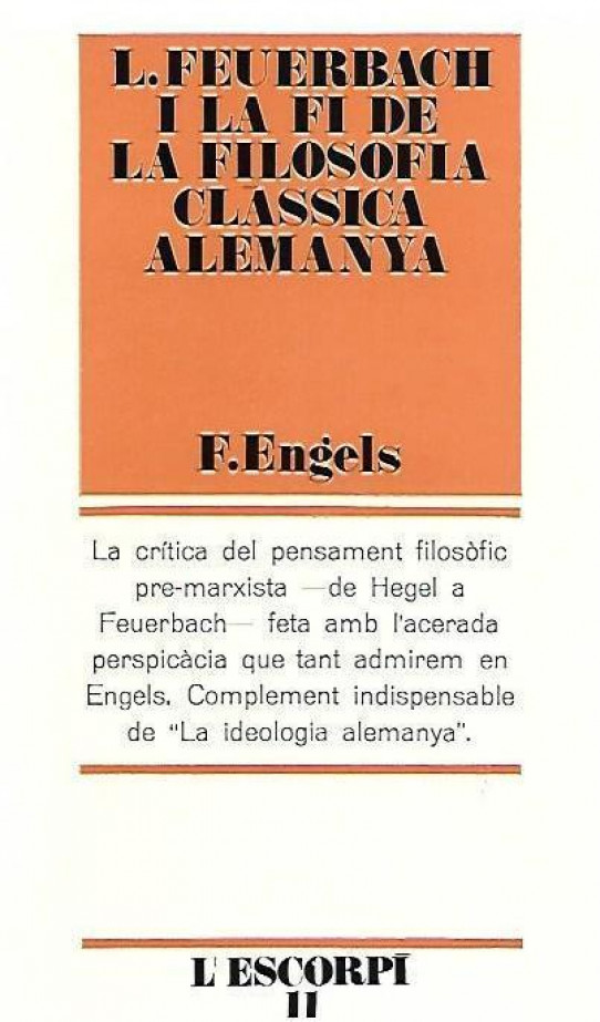 LUDWIG FEUERBACH I LA FI DE LA FILOSOFIA ALEMANYA