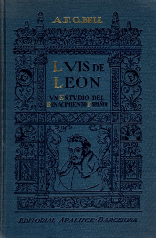 LUIS DE LEÓN. UN ESTUDIO DEL RENACIMIENTO ESPAÑOL