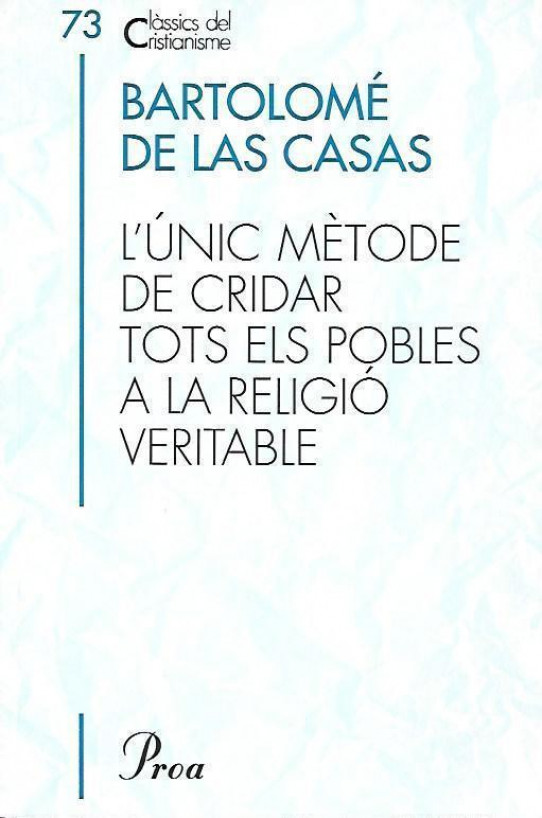 L'ÚNIC MÈTODE DE CRIDAR TOTS ELS POBLES A LA RELIGIÓ VERITABLE