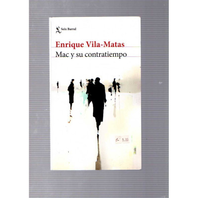Mac y su contratiempo / Enrique Vila-Matas