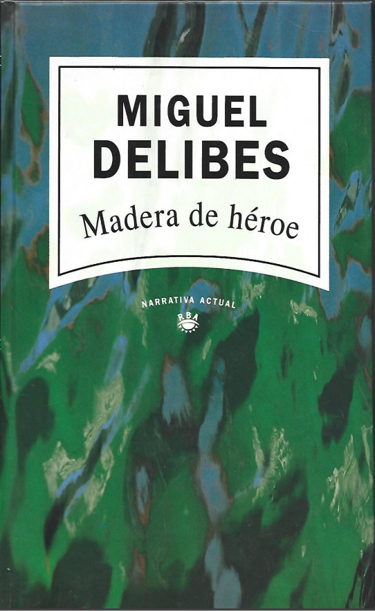 MADERA DE HÉROE