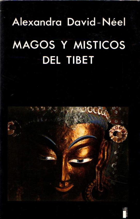 MAGOS Y MÍSTICOS DEL TíBET