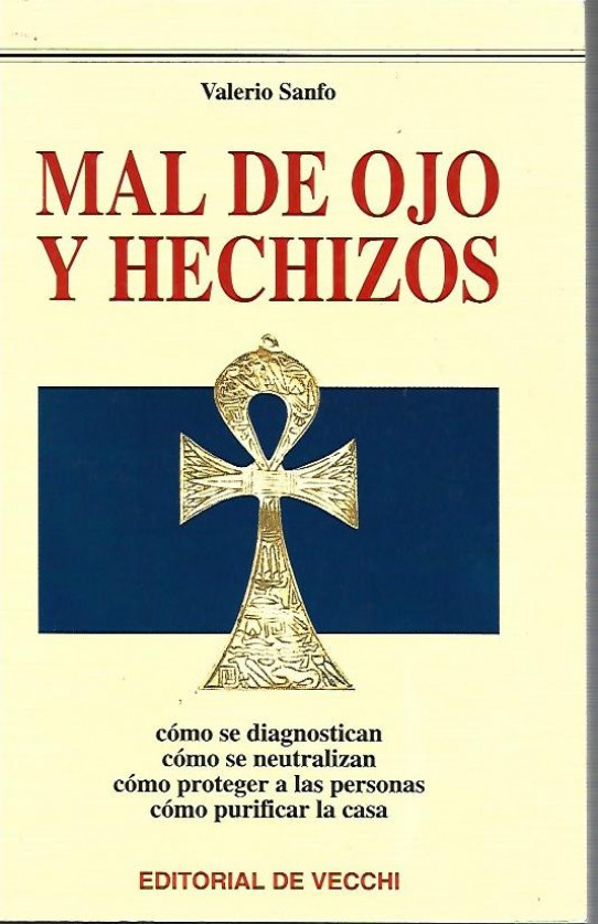 MAL DE OJO Y HECHIZOS