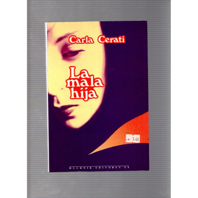 Mala hija / Carla Cerati