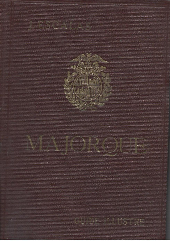 MALLORQUE. GUIDE ILLUSTRÉ