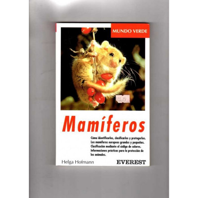 Mamíferos. / Helga Hofmann.