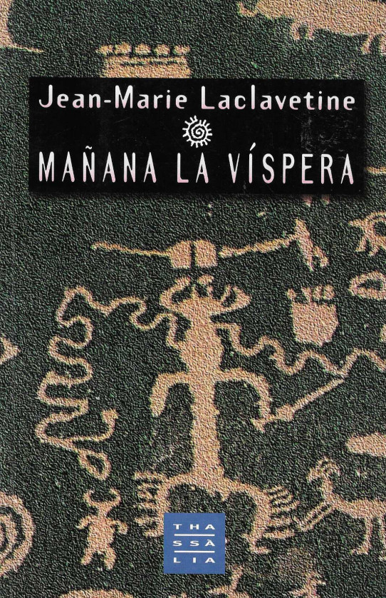 Mañana la víspera.