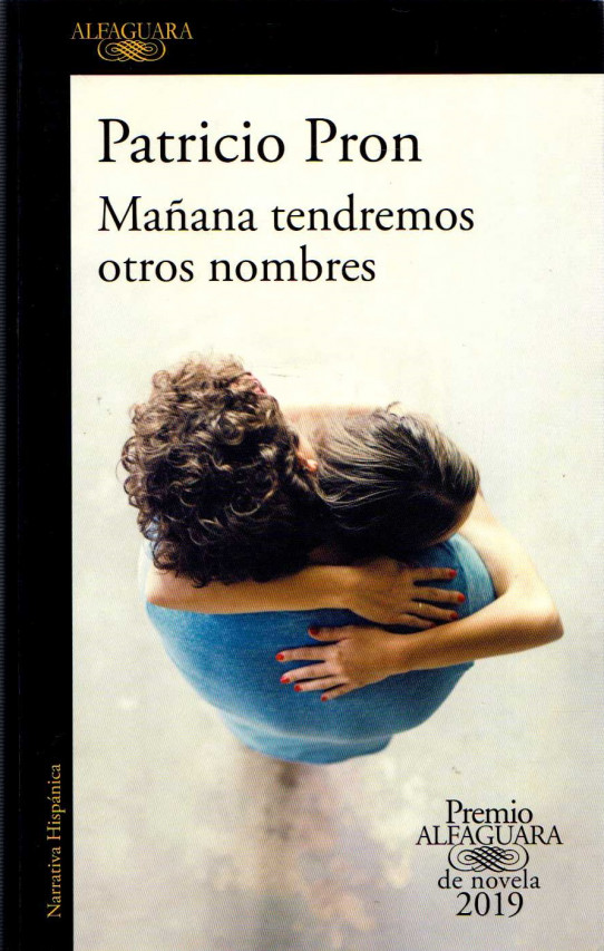 MAÑANA TENDREMOS OTROS NOMBRES