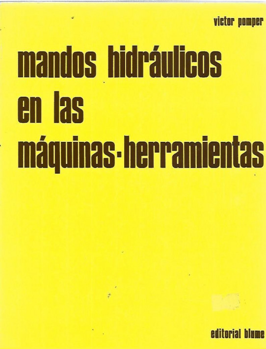 MANDOS HIDRAULICOS EN LAS MAQUINAS-HERRAMIENTAS