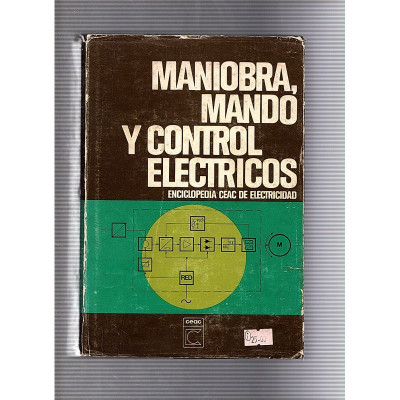 Maniobra, mando y control electricos / Ceac