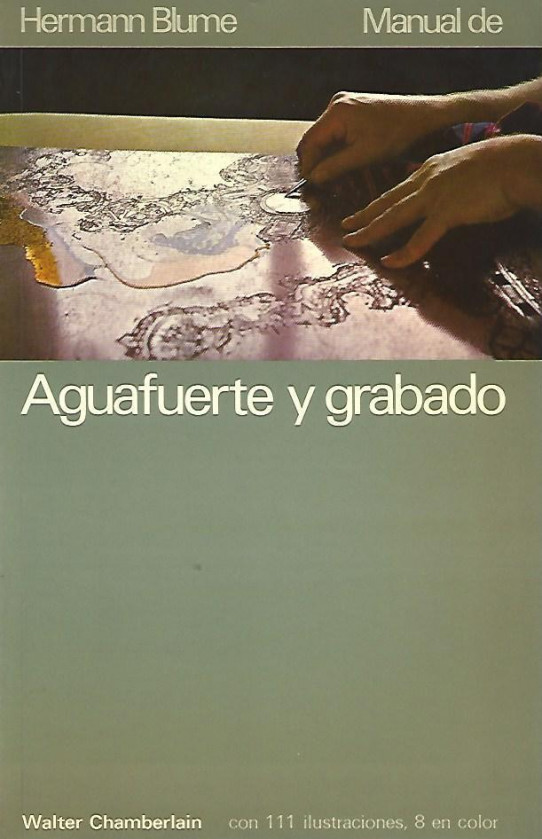 MANUAL DE AGUAFUERTE Y GRABADO