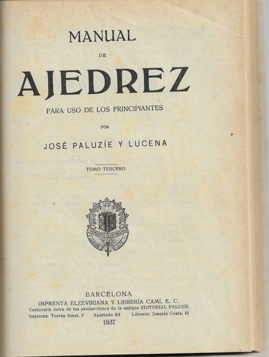 Manual de ajedrez.  Para uso de los principiantes. Tomo Tercero.