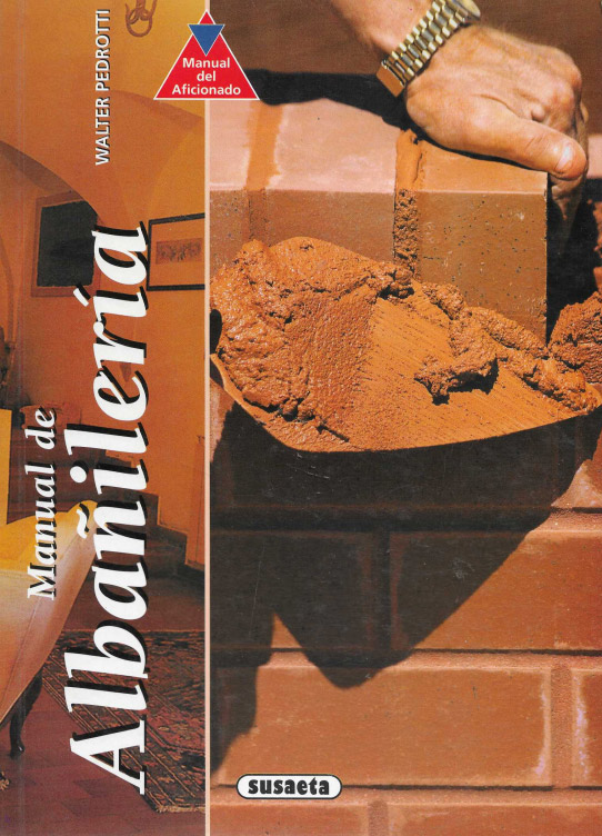 Manual de Albañilería y otras reformas del hogar.