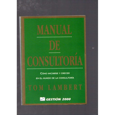 Manual de consultoría / Tom Lambert