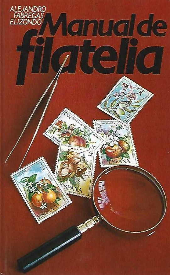 MANUAL DE FILATELIA