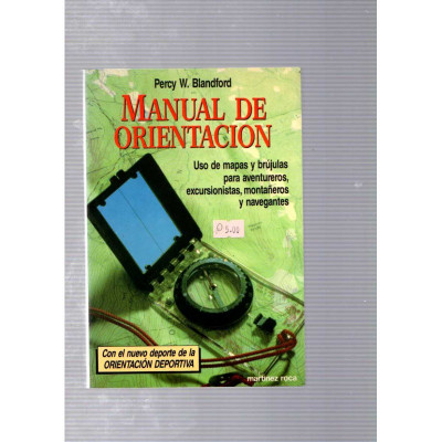 Manual de orientación / Percy W. Blandford