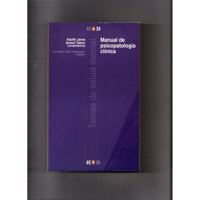 Manual de psicopatología clínica / Adolfo Jarne y Antoni Talarn